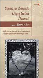 Yalnızlar Zarında Düşeş Gelme İhtimali