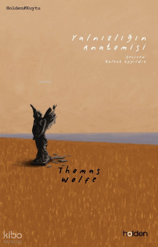 Yalnızlığın Anatomisi