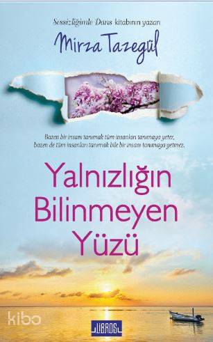 Yalnızlığın Bilinmeyen Yüzü