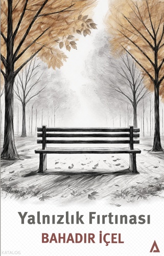 Yalnızlık Fırtınası