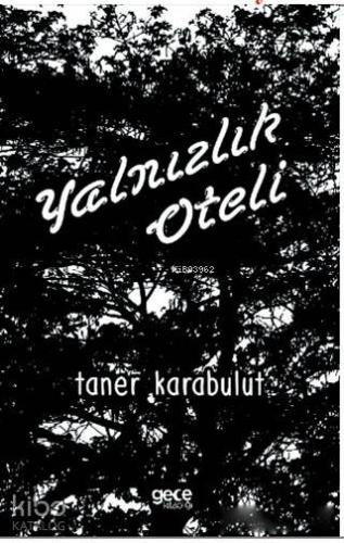 Yalnızlık Oteli - Kitapiks.com
