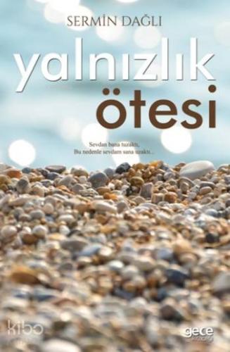 Yalnızlık Ötesi - Kitapiks.com