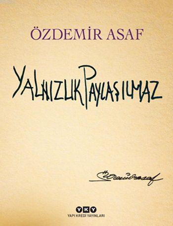Yalnızlık Paylaşılmaz (Karton Kapak) - Kitapiks.com