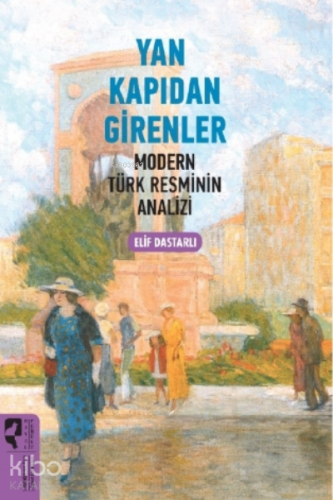 Yan Kapıdan Girenler - Kitapiks.com