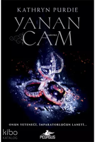 Yanan Cam (Yanan Cam Serisi – 1)