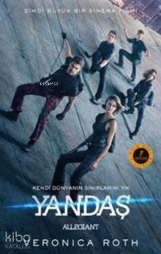 Yandaş; Kendi Dünyanın Sınırlarını Yık - Kitapiks.com