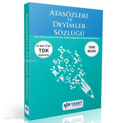 Yanıt Yayınları ATASÖZLERİ VE DEYİMLER SÖZLÜĞÜ - YENİ