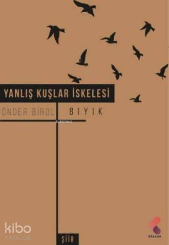 Yanlış Kuşlar İskelesi
