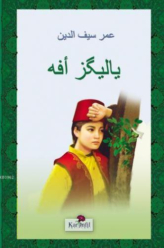Yanlız Efe - (Osmanlıca)