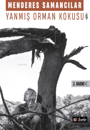 Yanmış Orman Kokusu