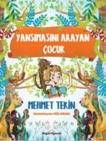 Yansımasını Arayan Çocuk - Kitapiks.com