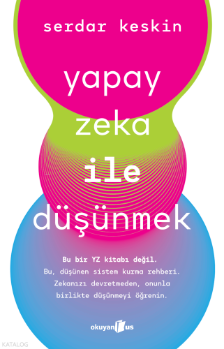 Yapay Zeka İle Düşünmek