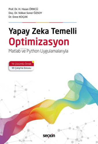 Yapay Zeka Temelli Optimizasyon;Matlab ve Python Uygulamalarıyla - Kit