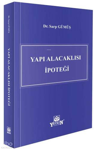 Yapı Alacaklısı İpoteği