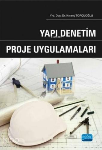 Yapı Denetim Proje Uygulamaları
