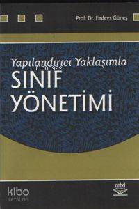 Yapılandırıcı Yaklaşımla| Sınıf Yönetimi