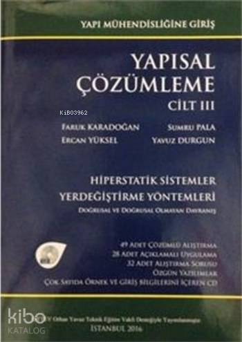Yapısal Çözümleme Cilt 3; Yapı Mühendisliğine Giriş