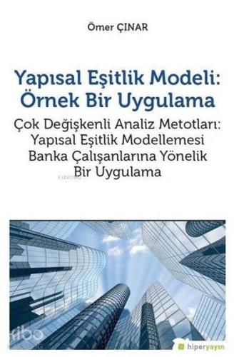 Yapısal Eşitlik Modeli: Örnek Bir Uygulama