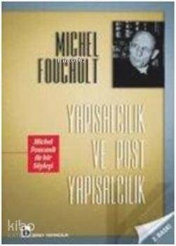 Yapısalcılık ve Post Yapısalcılık