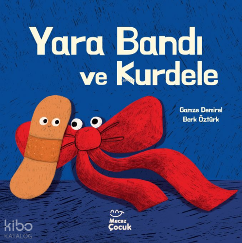 Yara Bandı ve Kurdele