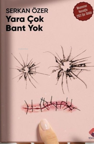 Yara Çok Bant Yok - Kitapiks.com