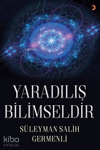Yaradılış Bilimseldir - Kitapiks.com