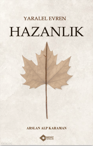 Yaralel Evren – Hazanlık