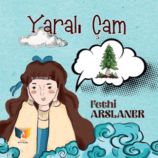 Yaralı Çam
