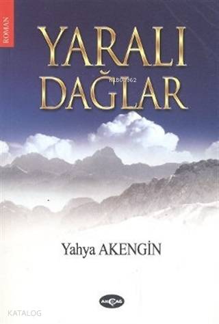 Yaralı Dağlar - Kitapiks.com