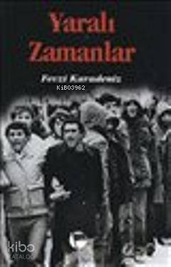 Yaralı Zamanlar