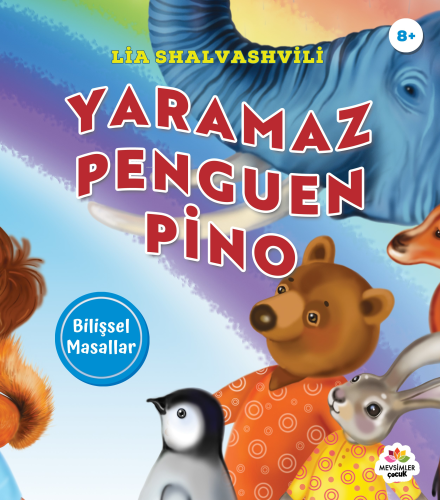 Yaramaz Penguen Pino ;Bilişsel Masallar - Kitapiks.com