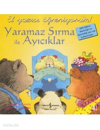 Yaramaz Sırma ile Ayıcıklar; El Yazısı Öğreniyorum