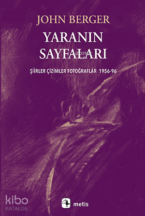 Yaranın Sayfaları;Şiirler Çizimler Fotoğraflar 1956-96 - Kitapiks.com