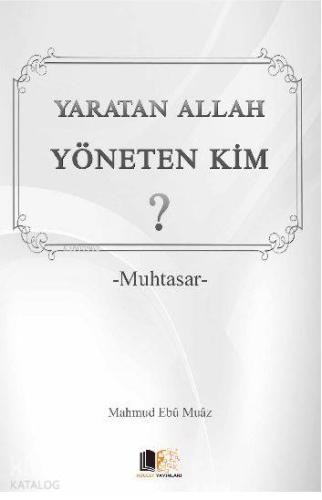 Yaratan Allah Yöneten Kim; Cep Boy,