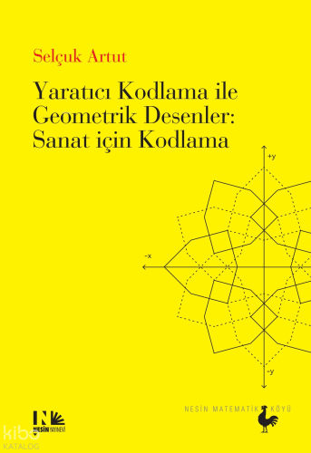 Yaratıcı Kodlama İle Geometrik Desenler: Sanat İçin Kodlama