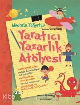 Yaratıcı Yazarlık Atölyesi