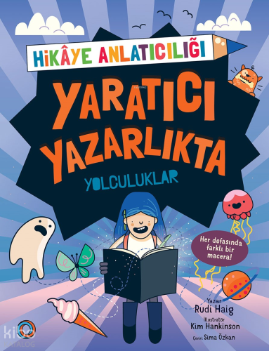Yaratıcı Yazarlıkta Yolculuklar