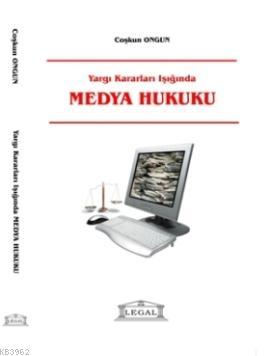 Yargı Kararları Işığında Medya Hukuku - Kitapiks.com