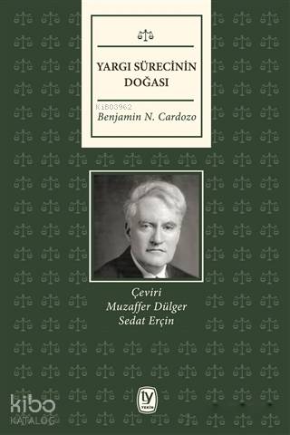 Yargı Sürecinin Doğası