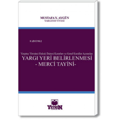 Yargı Yeri Belirlemesi – Merci Tayini