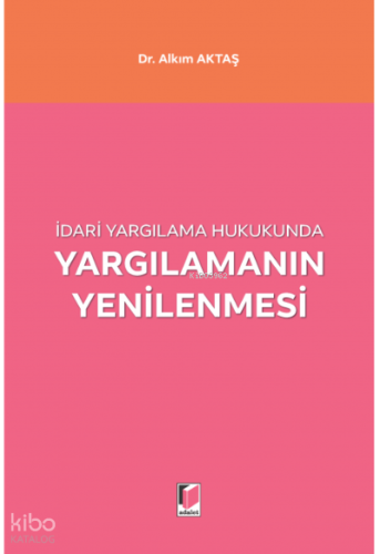 Yargılamanın Yenilenmesi