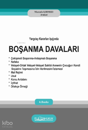 Yargıtay Kararları Işığında Boşanma Davaları