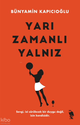 Yarı Zamanlı Yalnız