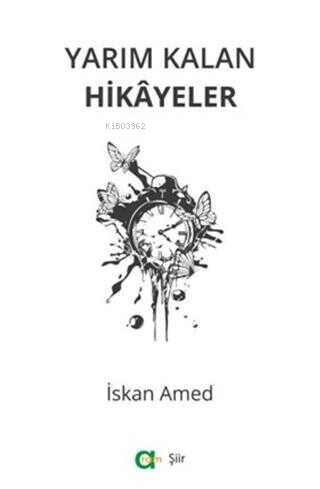 Yarım Kalan Hikayeler