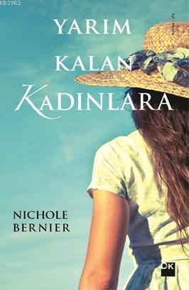 Yarım Kalan Kadınlara - Kitapiks.com