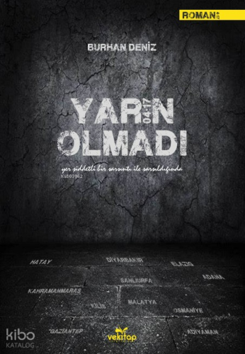 Yarın Olmadı