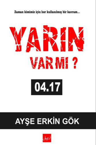 Yarın Var Mı ? 04:17 - Kitapiks.com