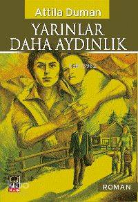 Yarınlar Daha Aydınlık - Kitapiks.com