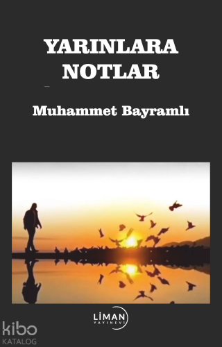 Yarınlara Not