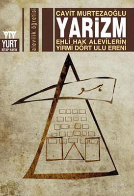 Yarizm; Ehli Hak Alevilerin Yirmi Dört Ulu Ereni